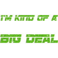 Glitter General - Im kinda a big deal