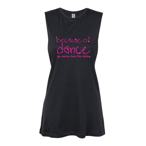 Glitter Dance- Because of dance you dance down aisles - Text Pink  Muscle Black, (Kids-2)