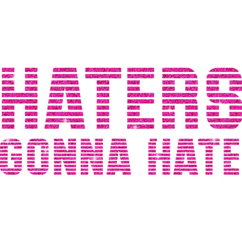 Glitter General - Haters gonna hate - Pink Muscle Black, (Kids-2)