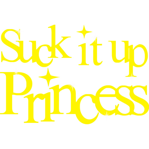 Glitter General - Suck it up princess - Text Yellow Muscle Black, (Kids-2)